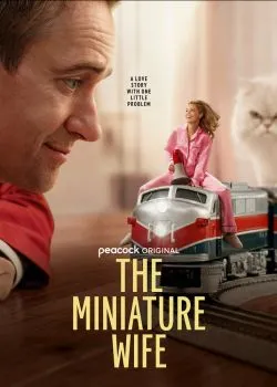 Постер сериала Миниатюрная жена